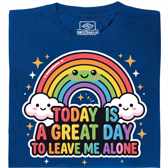 A Great Day To Leave Me Alone - Vue principale T-shirt Bleu
