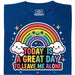 A Great Day To Leave Me Alone - Vue principale T-shirt Bleu