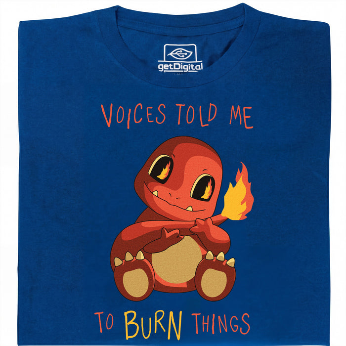 Voices Told Me To Burn Things - Hoofdweergave T-Shirt Blauw