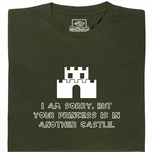 I Am Sorry, But Your Princess Is In Another Castle - Vue principale T-Shirt Vert Foncé