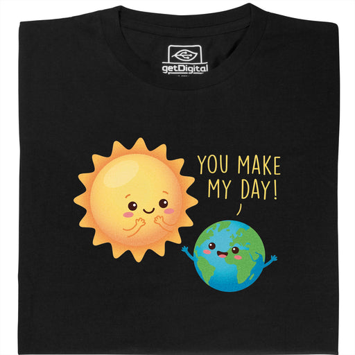 You Make My Day - Vue principale T-shirt Noir