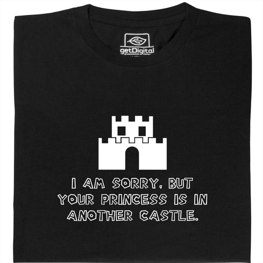 I Am Sorry, But Your Princess Is In Another Castle - Vue principale T-Shirt Noir
